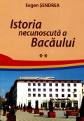 Mai multe detalii despre Istoria necunoscuta a Bacaului vol. 2 ...