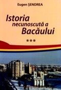 Mai multe detalii despre Istoria necunoscută a Bacăului vol. 3 ...
