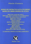 Mai multe detalii despre Modele de contracte și alte acte juridice. Modele de cereri și modele de acțiuni ...