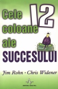 Mai multe detalii despre Cele 12 coloane ale succesului ...