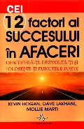 Coperta cărții Cei 12 factori ai succesului în afaceri