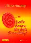 Mai multe detalii despre Let's Learn English Correctly! ...