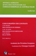 Coperta cărții Sistemul normativ și soluțiile inovatoare ale Codului european al contractelor - Code Européen des Contrats