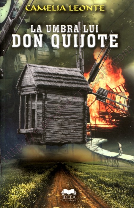 La umbra lui Don Quijote: proză - Coperta față - CrysSoft Euroalia