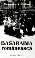 Mai multe detalii despre Basarabia românească ...
