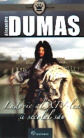 Mai multe detalii despre Ludovic al XIV-lea și secolul său ...