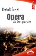 Mai multe detalii despre Opera de trei parale ...