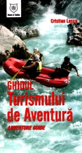 Coperta cărții Ghidul turismului de aventură -  Adventure Guide
