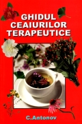 Coperta cărții Ghidul ceaiurilor terapeutice