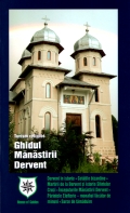 Mai multe detalii despre Ghidul Mănăstirii Dervent ...