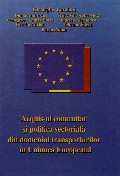 Coperta cărții Acquis-ul comunitar și politica sectorială din domeniul transporturilor în Uniunea Europeană
