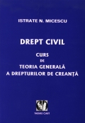 Mai multe detalii despre Drept civil - Curs de teoria generală a drepturilor de creanță ...