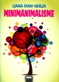 Coperta cărții Minimanimalisme