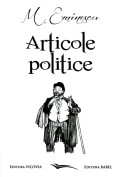 Coperta cărții Articole politice: ediția a II-a anastatică