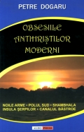 Coperta cărții Obsesiile antihrișilor moderni