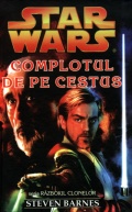 Coperta cărții STAR WARS - Complotul de pe Cestus