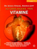 Coperta cărții În formă maximă, prin vitamine