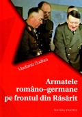 Mai multe detalii despre Armatele româno-germane pe frontul din Răsărit ...