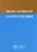 Coperta cărții 100 de aforisme latine celebre