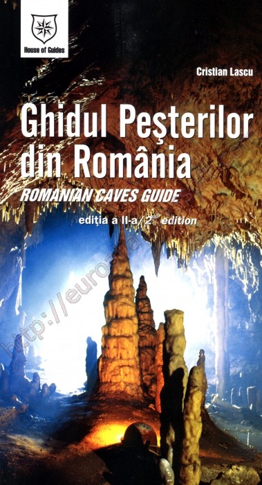 Ghidul peșterilor din România - Romanian Caves Guide - ediția a II-a/ 2nd edition - Coperta față - CrysSoft Euroalia