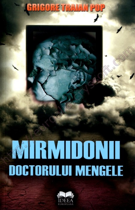 Mirmidonii doctorului Mengele - Coperta față - CrysSoft Euroalia