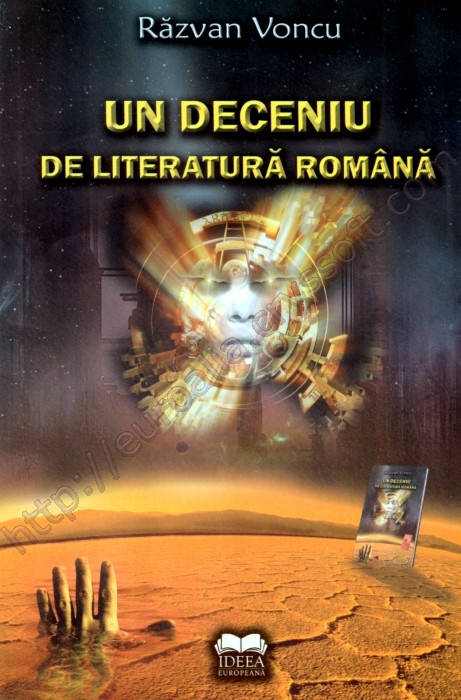 Un deceniu de literatură română (1998-2008) - Coperta față - CrysSoft Euroalia